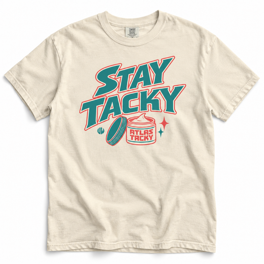 STAY TACKY